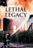 Lethal Legacy