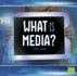 What is Media? (All About Media)