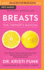 Breasts: the Owner's Manual