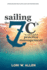 Sailing the 7 C'S to Successful Practice Management (1) (Lori Allen's the Staff Whisperer Series)