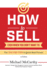 How to Sell: Even When You Don't Want to