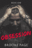 Obsession: Part One of the Obsession Series: The Obsession Series