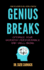 Genius Breaks: Optimize Your Workday Performance and Well-Being