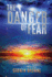 The Danger of Fear