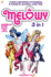 Melowy 3-in-1 #1: Collects the Test of Magic, the Fashion Club of Colors, and Time to Fly (1)