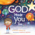 God Made You Too Format: Board Book
