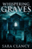 Whispering Graves