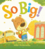 So Big! : a Back-to-School Book