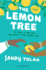 The Lemon Tree (Young Readers' Edition) Format: Hardback