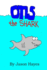 Otis the Shark: The under water adventure of a little shark named Otis