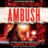 Ambush (a Michael Bennett Thriller, 11)