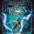 The Wizards of Once: Never and Forever (the Wizards of Once, 4)