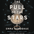 The Pull of the Stars: Library Edition
