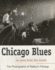 Chicago Blues: as Seen From the Inside. the Photographs of Raeburn Flerlage