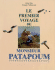 Le Premier Voyage De Monsieur Patapoum (French Edition)