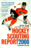 Hockey Scouting Report 2000: More Than 430 Nhl Players