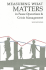 Measuring What Matters in Peace Operations and Crisis Management (Volume 130) (Queen's Policy Studies Series)