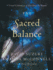 The Sacred Balance: a Visual Celebration of Our Place in Nature