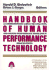 Handbook of Human Performance Technology: a Comprehensive Guide for Analyzing and Solving Performance Problems in Organizations