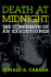 Death at Midnight: the Confession of an Executioner