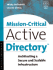 Mission-Critical Active Directory: Architecting a Secure and Scalable Infrastructure (Hp Technologies)