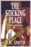 The Sticking Place (a Luke Jones Novel)