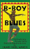 B-Boy Blues (a B-Boy Blues Novel #1)