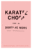 Karate Chop: Stories (Lannan Translation Selection (Graywolf Paperback))