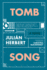 Tomb Song: a Novel