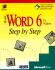 Microsoft Word 6 Windows Step by Step