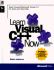 Learn Visual C++ Now: the Complete Learning Solution for Visual C++ [With Contains Free Ms Visual C++ 1.0]