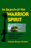 In Search of the Warrior Spirit Teaching Awareness Disciplines to the Green Berets