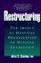 Restructuring: the Impact of Hospital Organization on Nursing Leadership (J-B Aha Press)