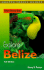 Explore Belize (Pariser's Discovery Guide)