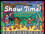 Show Time! : Music, Dance and Drama Activities for Kids