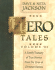 Hero Tales: a Family Treasury of True Stories From the Lives of Christian Heroes