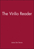 The Virilio Reader (Wiley Blackwell Readers) Edited James Der Derian
