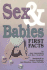 Sex and Babies: First Facts