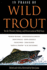 In Praise of Wild Trout