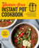 The Gluten-Free Instant Pot Cookbook Revised and Expanded Edition: 100 Fast to Fix and Nourishing Recipes for All Kinds of Electric Pressure Cookers