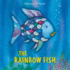 Rainbow Fish-Signed Edition