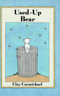 used up bear