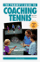 A Parent's Guide to Coaching Tennis