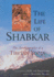 The Life of Shabkar: the Autobiography of a Tibetan Yogin (Suny Series in Buddhist Studies)