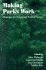 Making Parks Work: Strategies for Preserving Tropical Nature