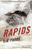 Rapids: a Novel