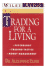 Trading for a Living: Psychology, Trading Tactics, Money Management (Wiley Audio)