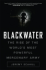 Blackwater: the Rise of the World's Most Powerful Mercenary Army