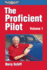 The Proficient Pilot: Vol 1