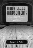 main street amusement movies and commercials entertainment in a southern ci